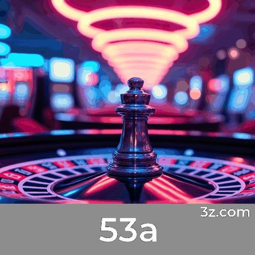 Bônus Incríveis e Promoções Únicas no 53a